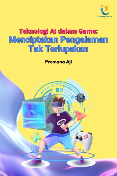 Teknologi AI dalam Game: Menciptakan Pengalaman Tak Terlupakan